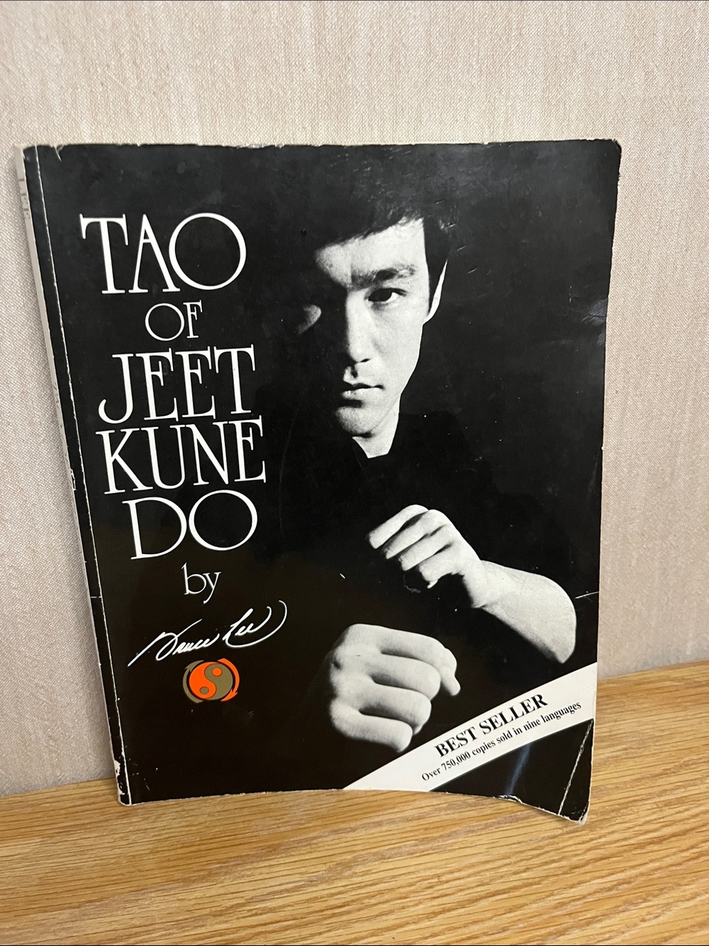 Tao of Jeet Kune Do by Bruce Lee